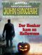 [Geisterjäger John Sinclair 2102] • Der Henker kam an Halloween